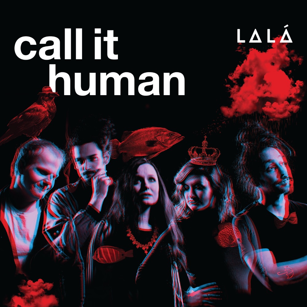 LALA_Call it Human,150dpi